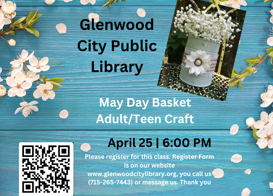 Adult/Teen Craft May Day Basket